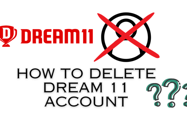 how to delete dream11 account